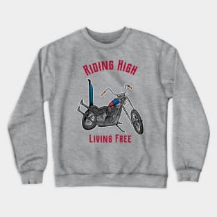 Riding High, living Free Crewneck Sweatshirt